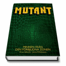 Allt om Kickstartern för MUTANT-boken